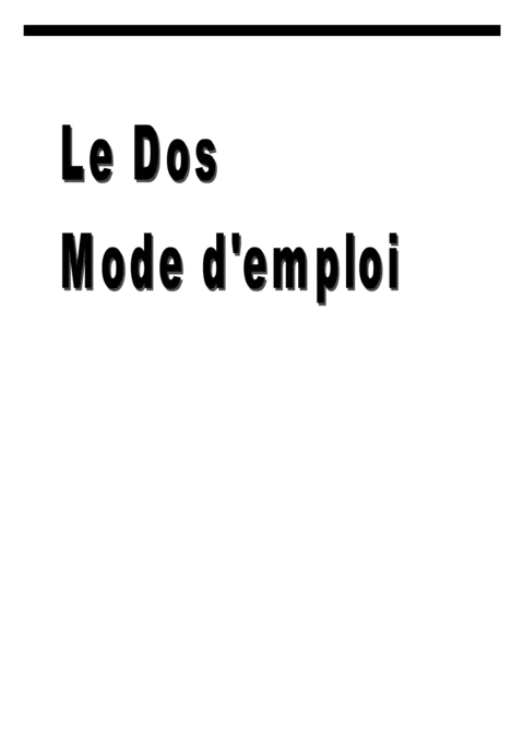 Le Dos mode d'emploi