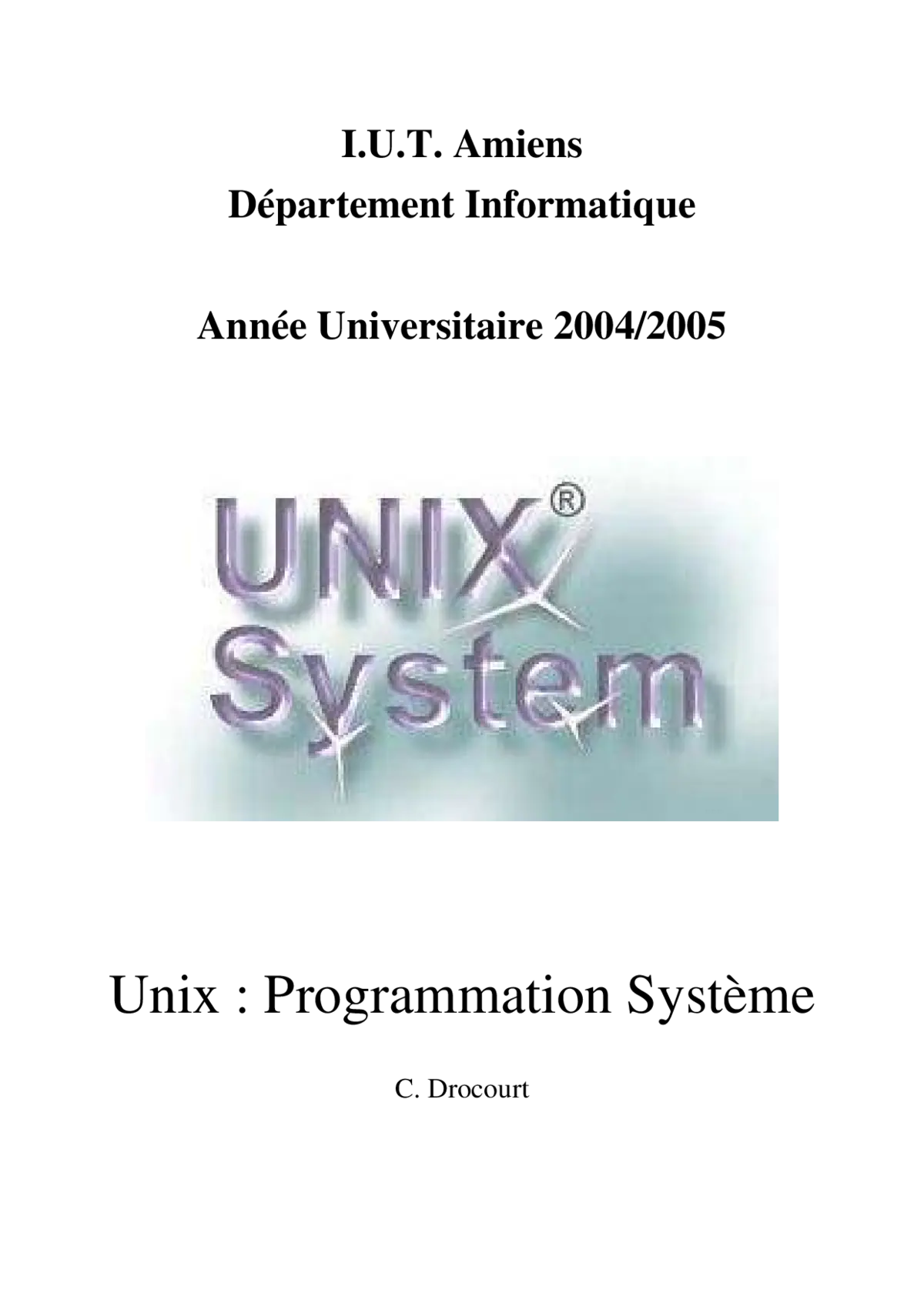 Programmation Système Unix - Maîtriser les Fondamentaux