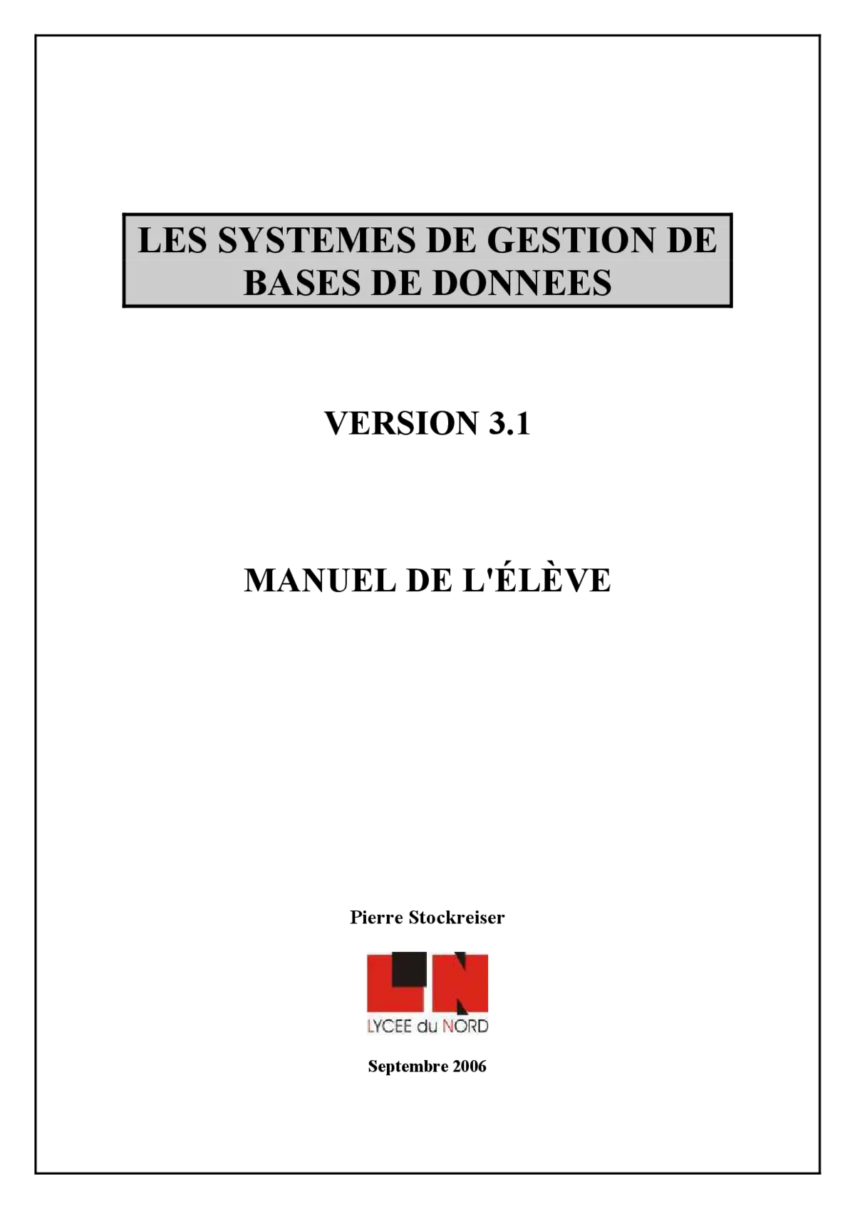 Bases de données - Maîtriser les systèmes de gestion