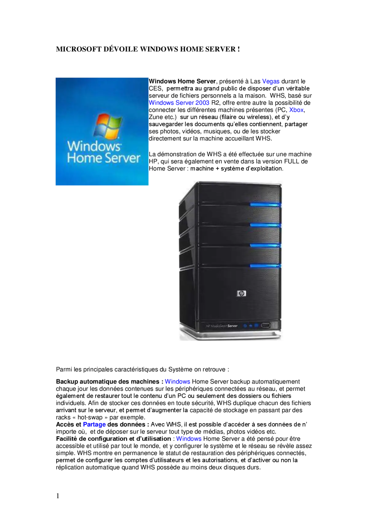Windows Home Server: Config & Gérer Serveur Domestique