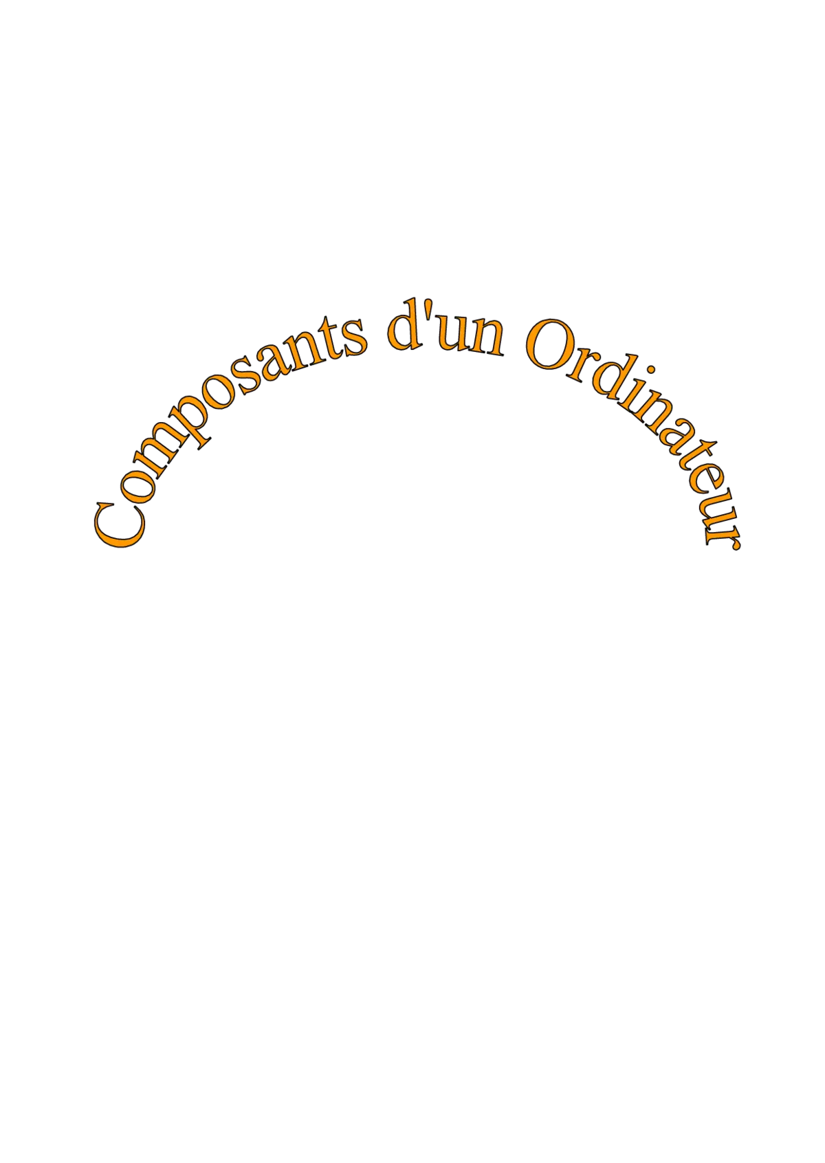 Composants d'un ordinateur - Fonctions et rôles essentiels