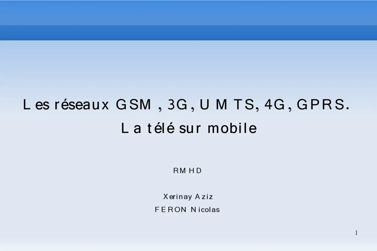 GSM à 4G - Maîtriser les réseaux mobiles et leurs évolutions