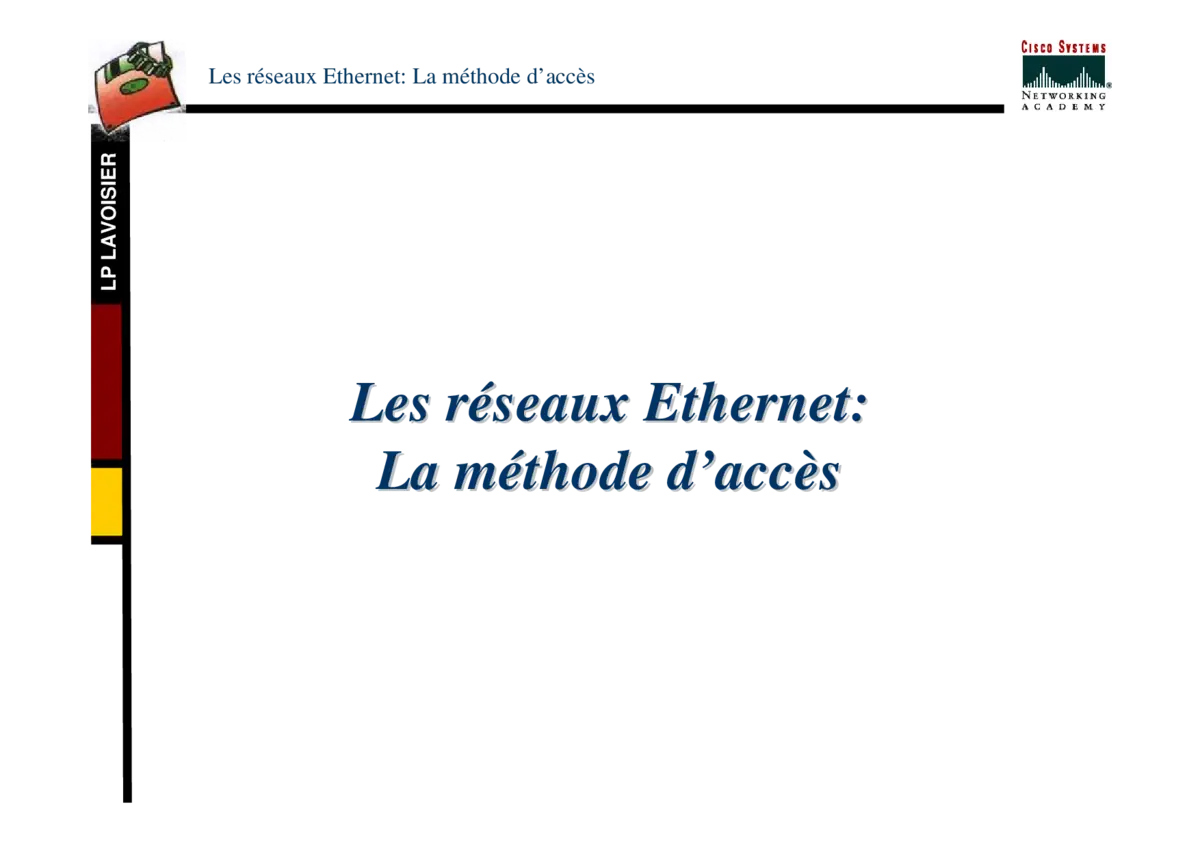 Réseaux Ethernet - Comprendre la méthode d'accès