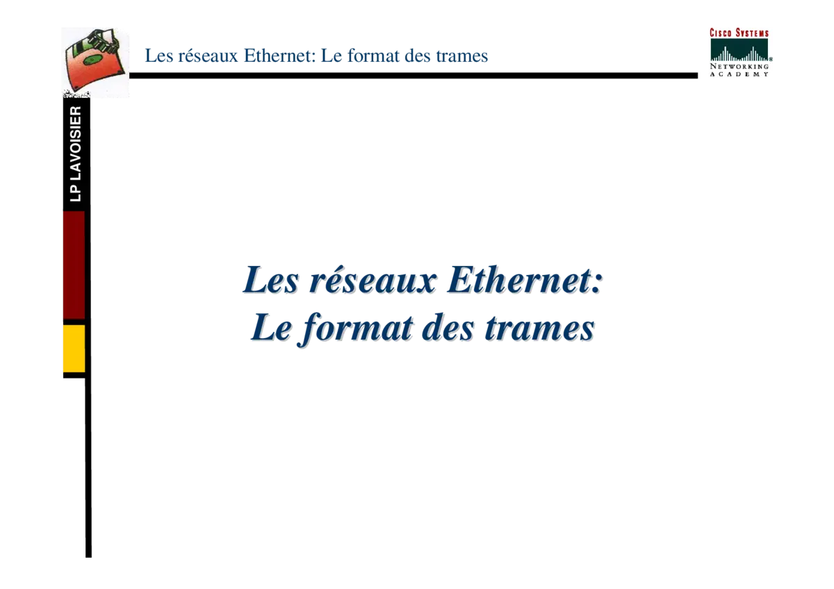 Réseaux Ethernet - Comprendre le format des trames