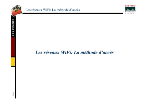 Les réseaux wifi: méthode d'accèes