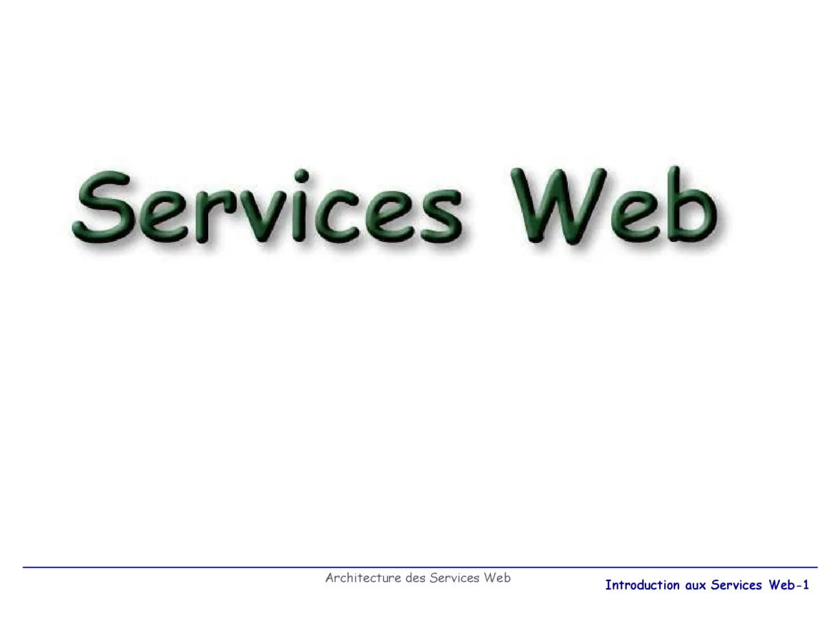 Services Web: Architectures et Protocoles Clés
