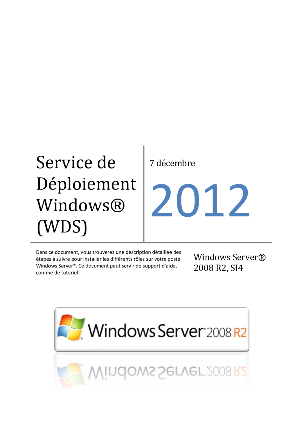 Déploiement Windows (WDS): Automatiser Install Système