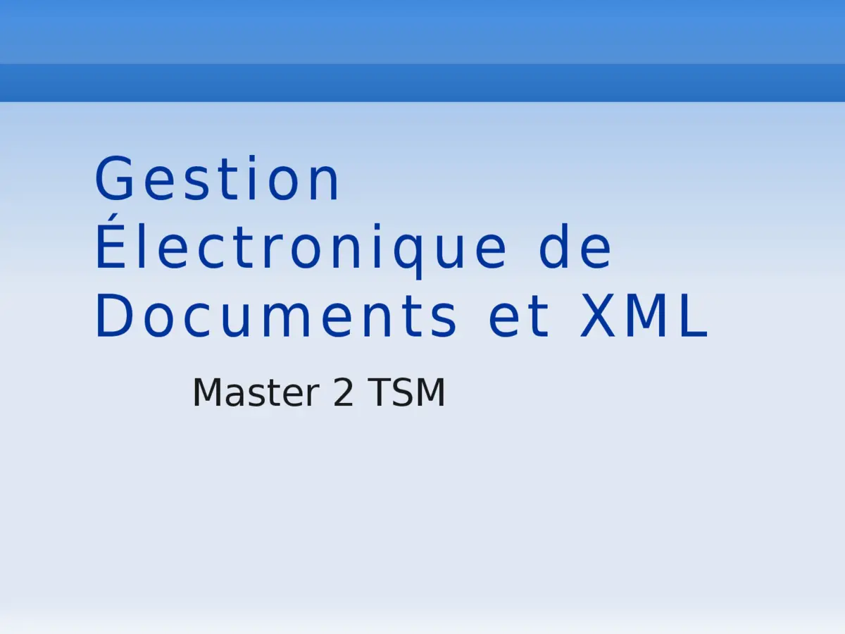 XML : Introduction aux bases du langage