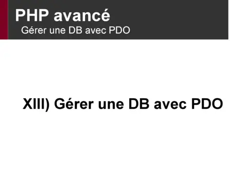 PHP avancé: Gérer une DB avec PDO