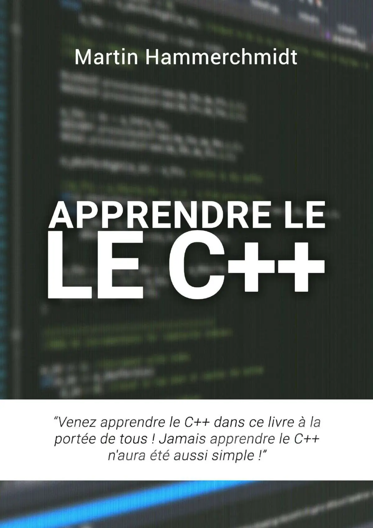 Apprendre le C++ - Maîtriser les bases de la programmation