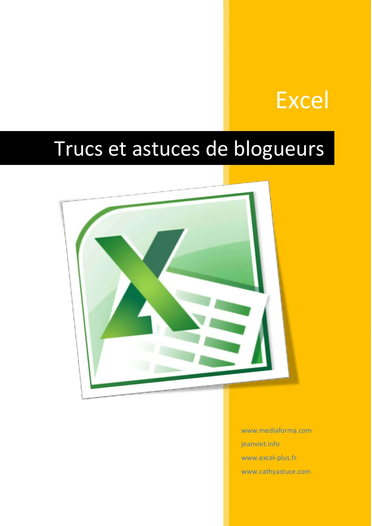 Excel - Trucs et astuces de blogueurs
