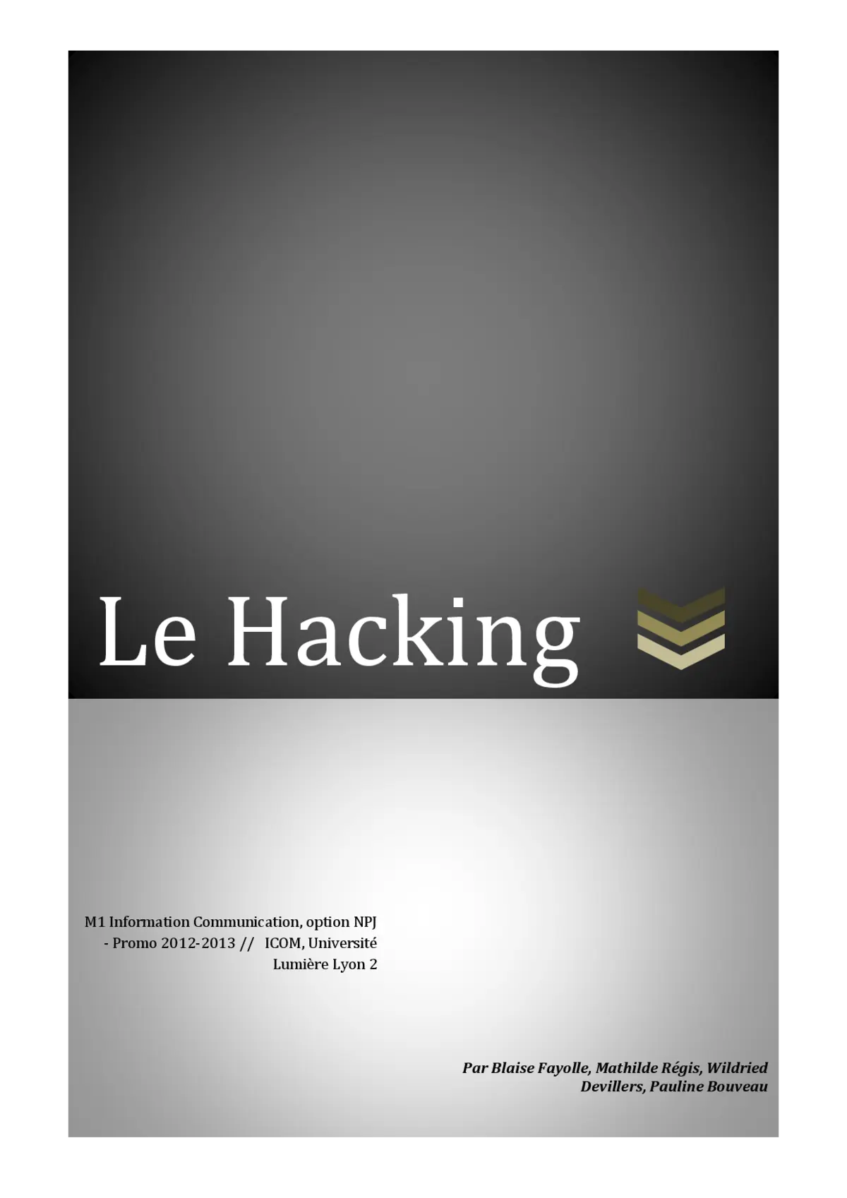 Le Hacking - Maîtriser les techniques de cybersécurité