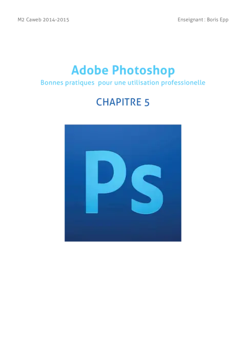 Adobe Photoshop - repères & outils vectoriels