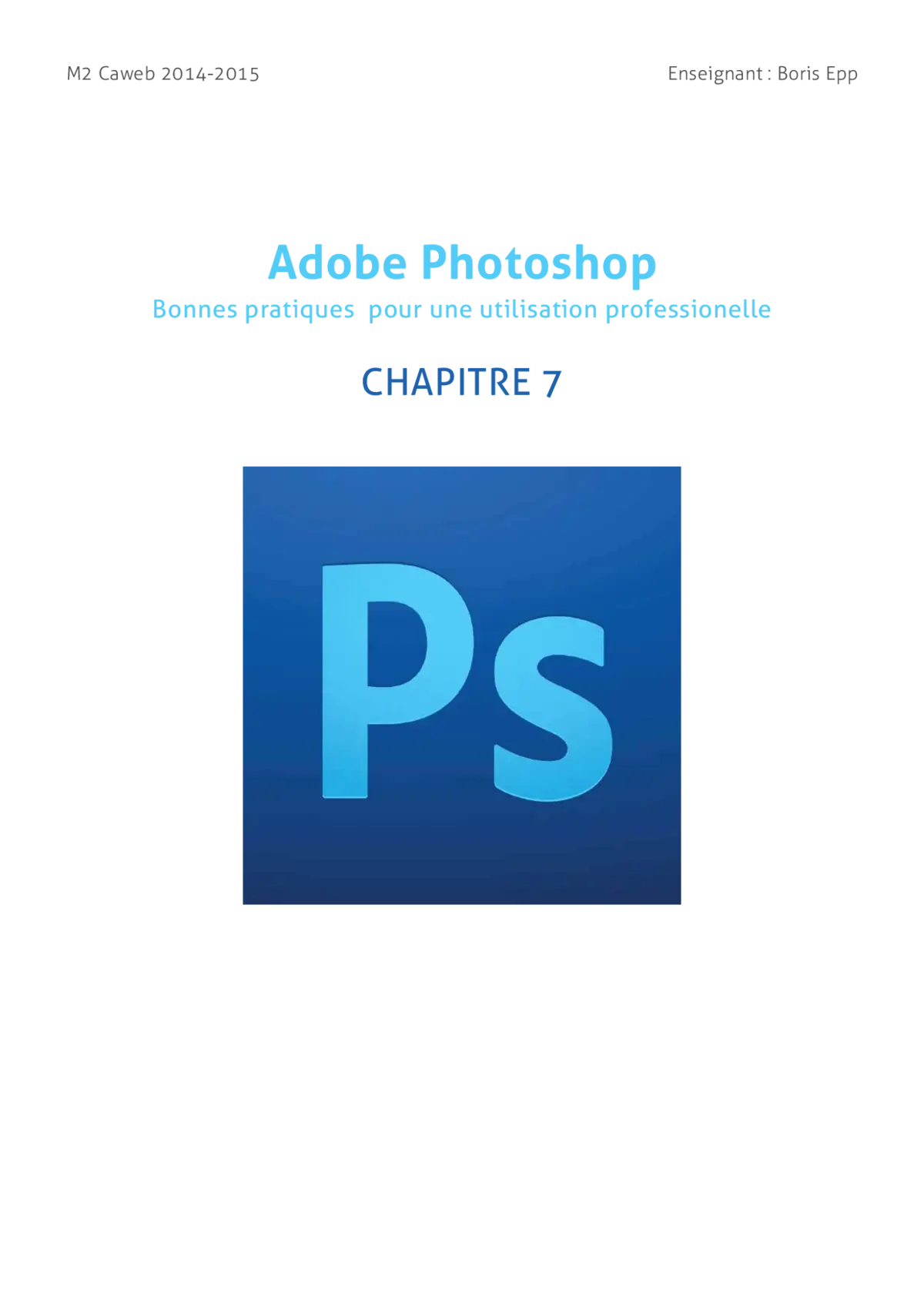 Adobe Photoshop - Maîtriser les scripts
