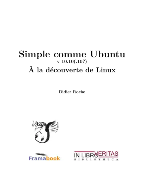 Simple comme Ubuntu - À la découverte de Linux