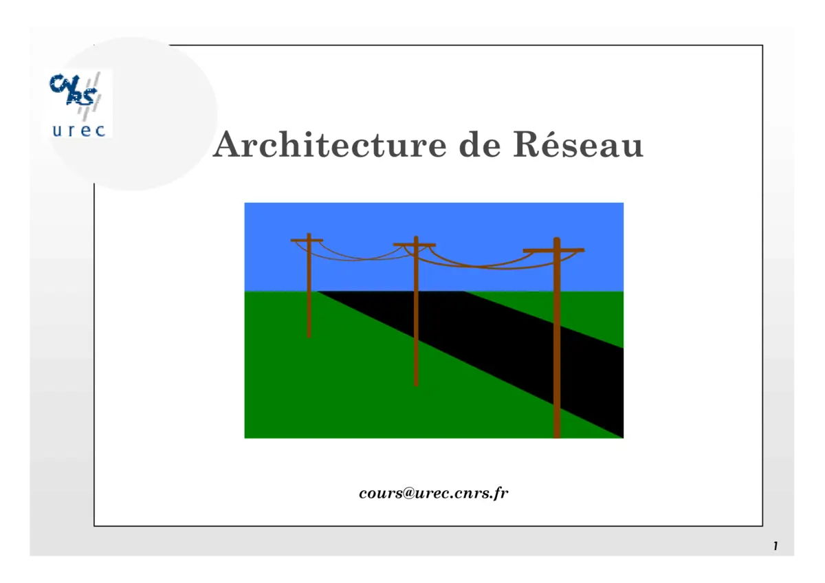 Architecture de réseau - Fondamentaux et conception optimale