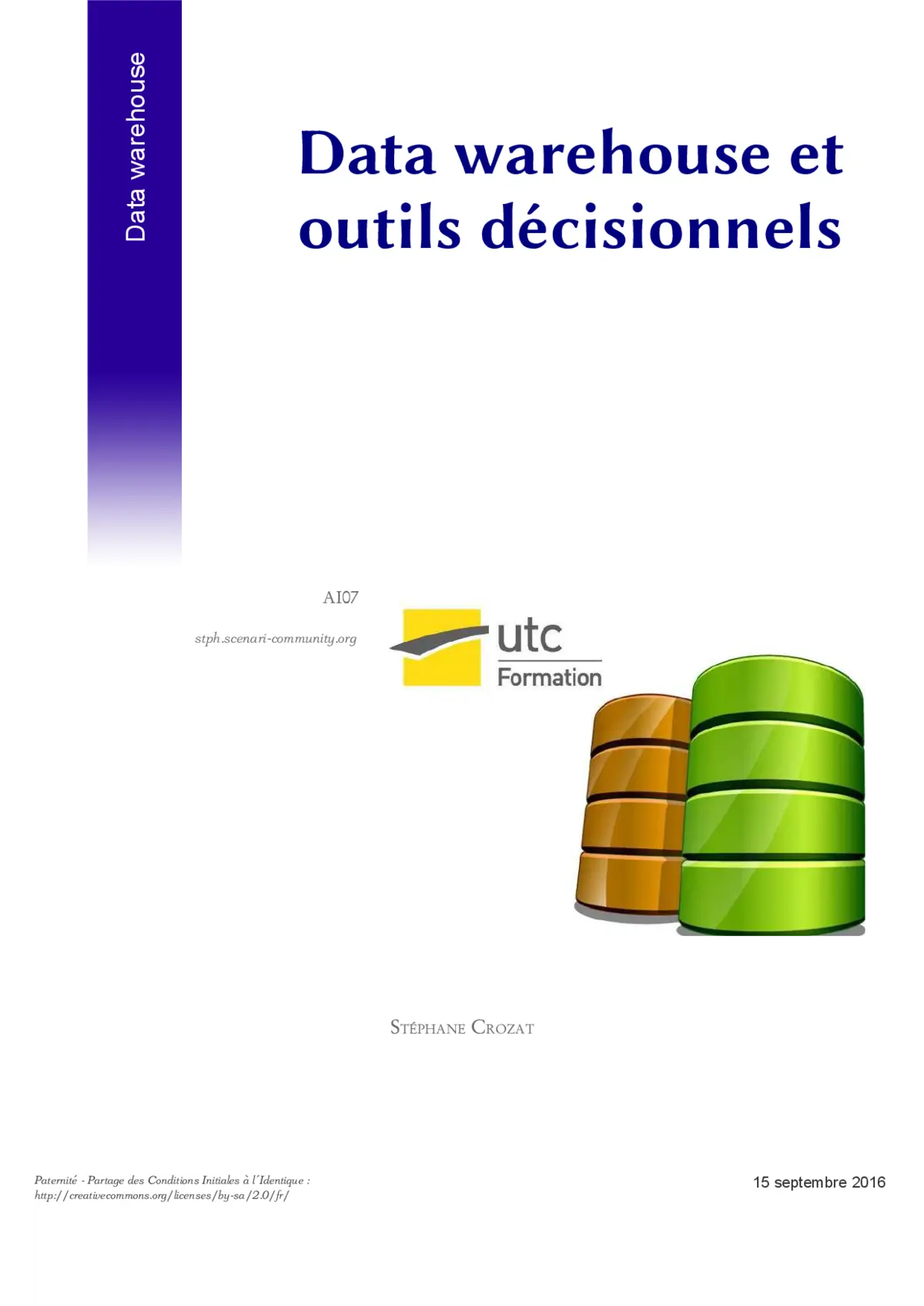 Data Warehouse - Maîtriser les outils décisionnels