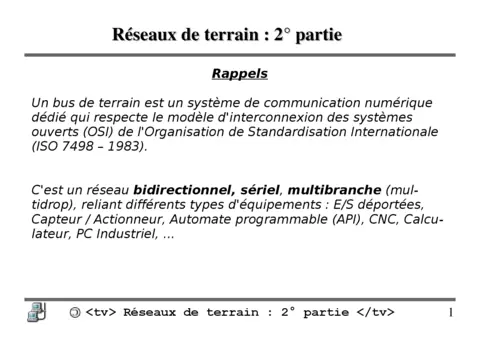 Réseaux de terrain : 2° partie