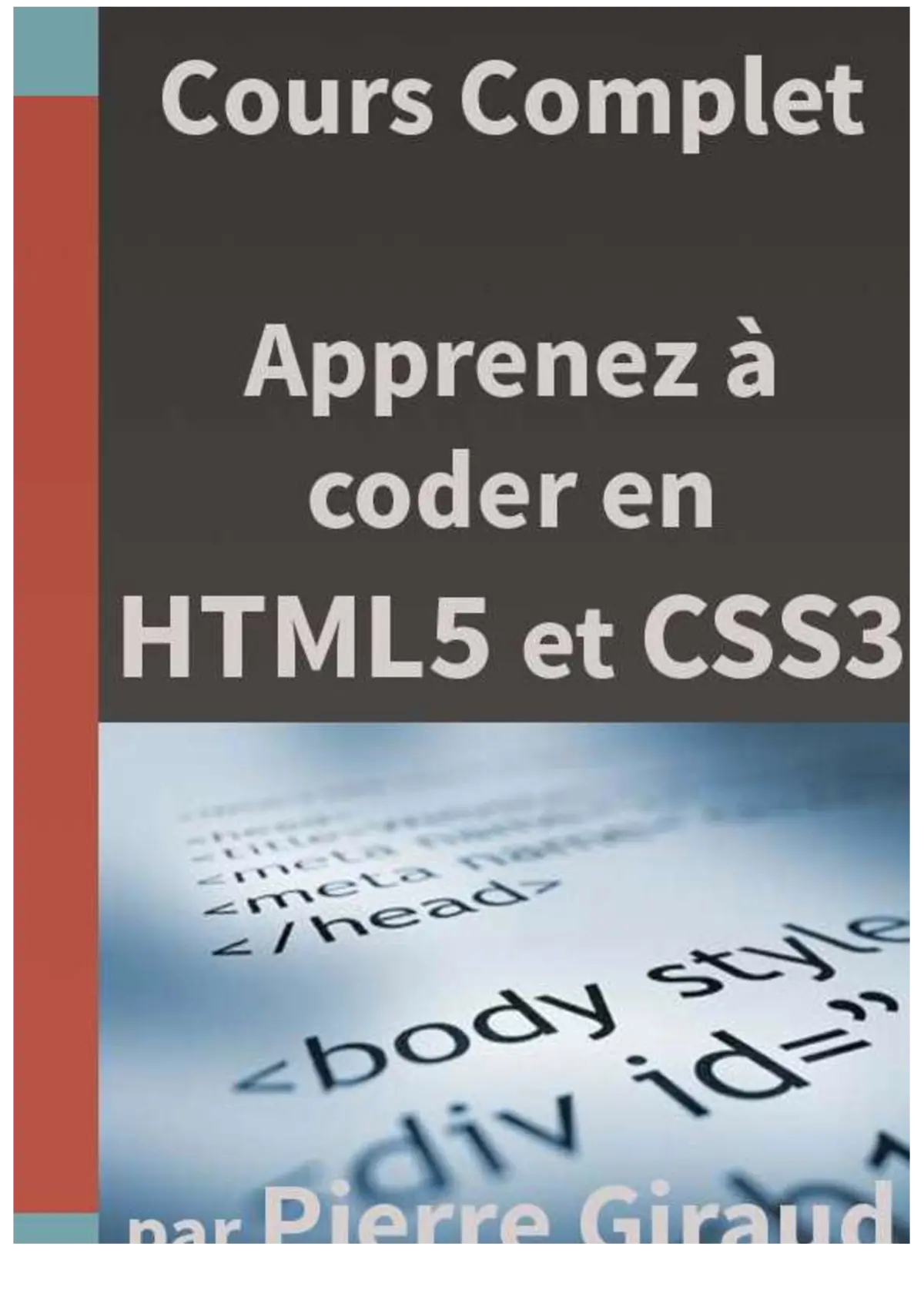 Programmation Web HTML/CSS - Créer des sites modernes